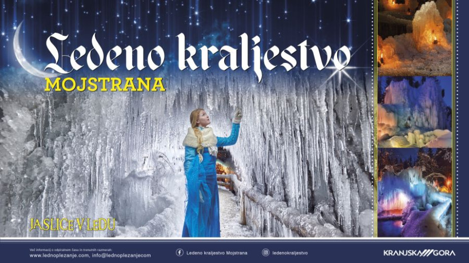 Promotional poster for “Ledeno kraljestvo Mojstrana.” A woman in a blue winter costume stands among large icicles, touching a frozen wall. The background shows stars, while smaller side images display illuminated ice formations.