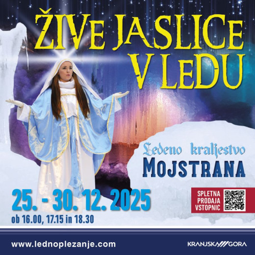 Poster for “Žive jaslice v ledu.” A woman dressed as Mary in blue and white stands before an icy, glowing backdrop. The title appears in large yellow text, with event dates (25–30 December 2025), showtimes, location Mojstrana, and a QR code for online tickets.