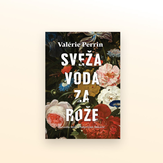 Book cover of the novel Fresh Water for Flowers by French author Valérie Perrin.